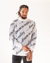 Load image into Gallery viewer, DREAM IN REALITY SWEATSHIRT - WHITE

